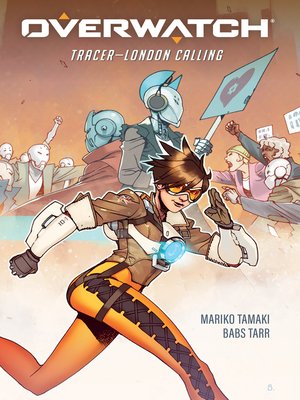 cover image of Overwatch: Tracer - London Calling